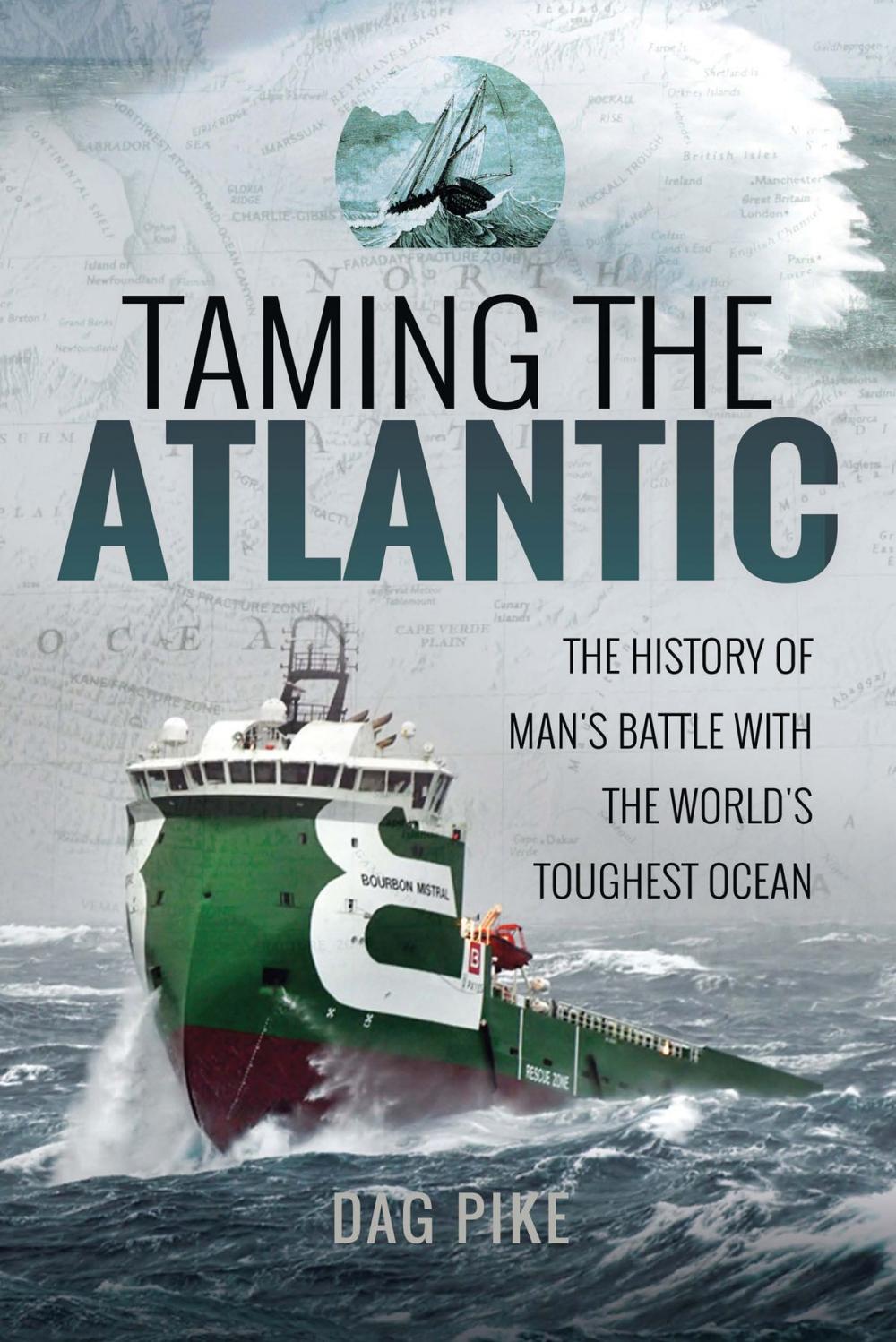 Big bigCover of Taming the Atlantic