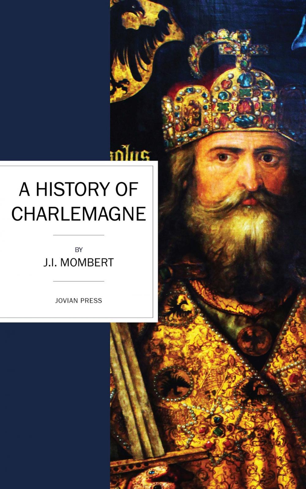 Big bigCover of A History of Charlemagne