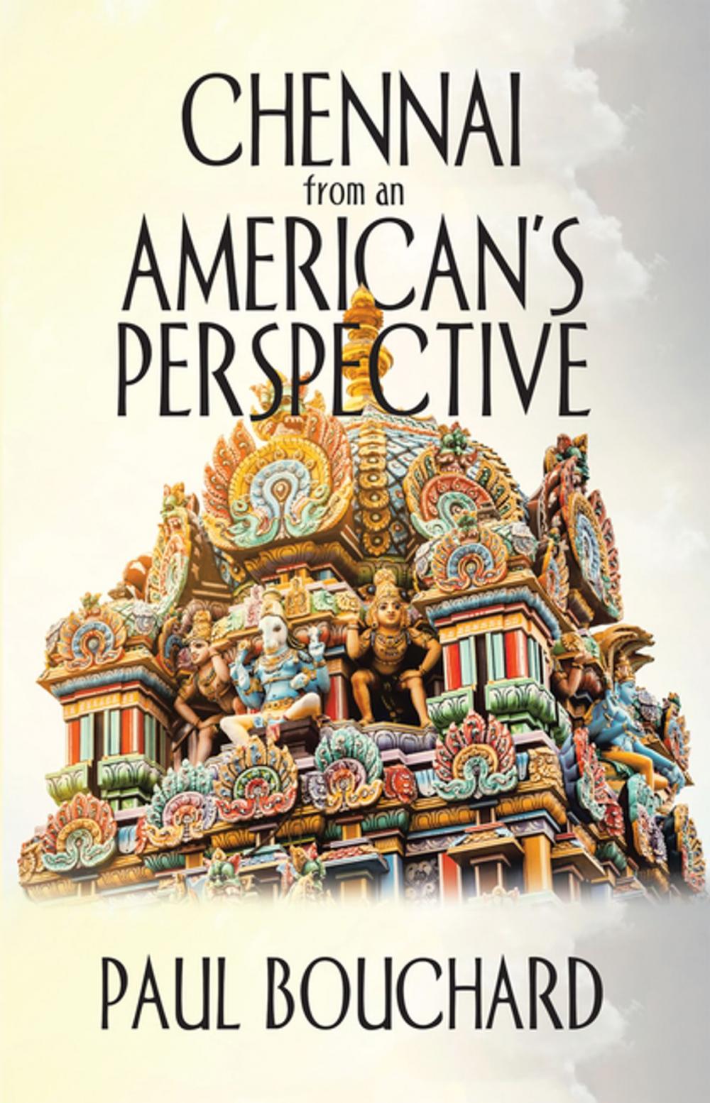 Big bigCover of Chennai from an American’S Perspective