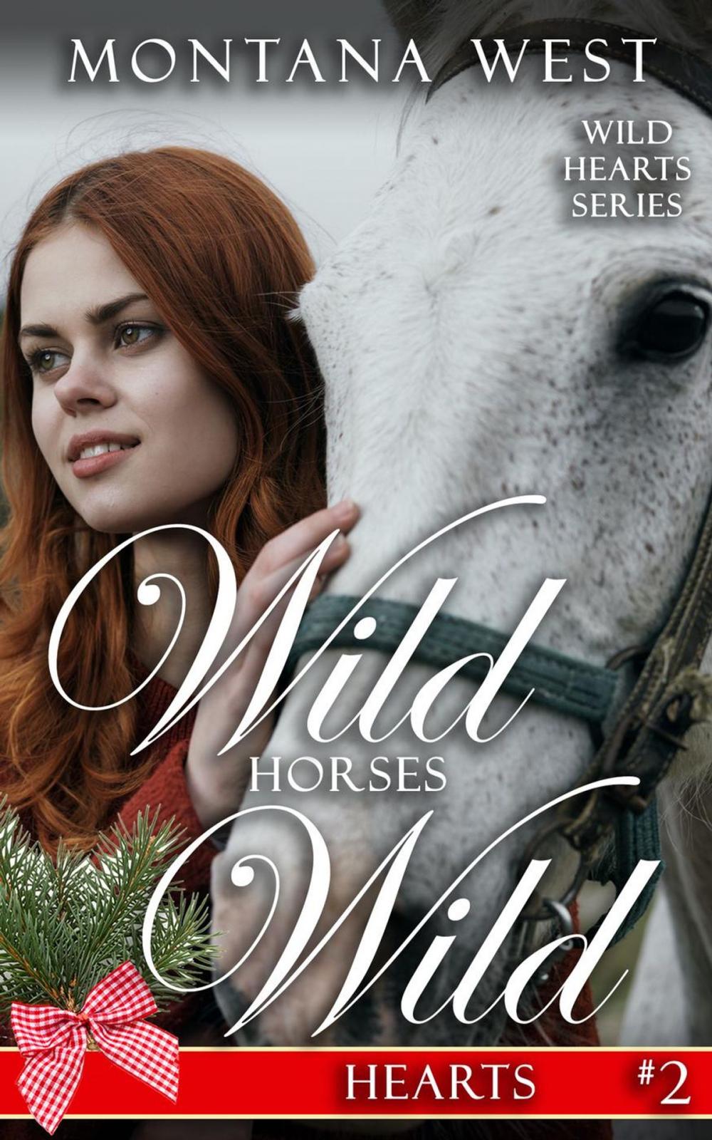 Big bigCover of Wild Horses, Wild Hearts 2