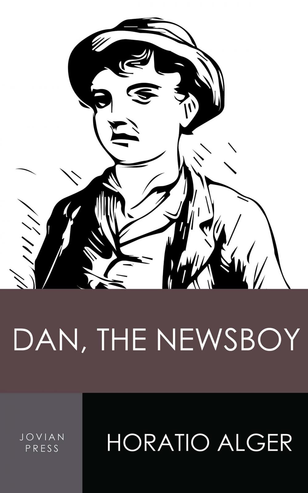 Big bigCover of Dan, the Newsboy