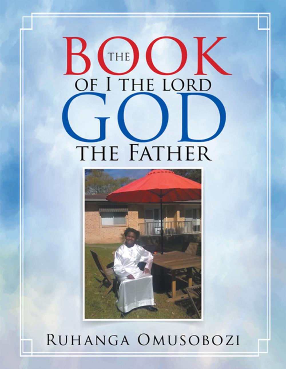 Big bigCover of The Book of I the Lord God the Father