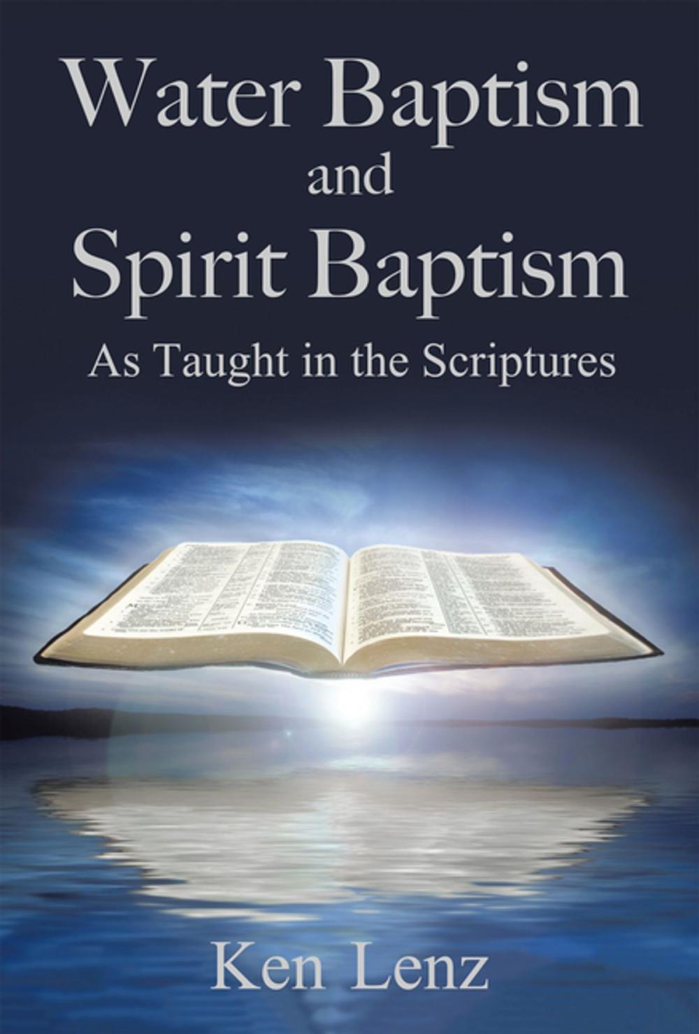 Big bigCover of Water Baptism and Spirit Baptism