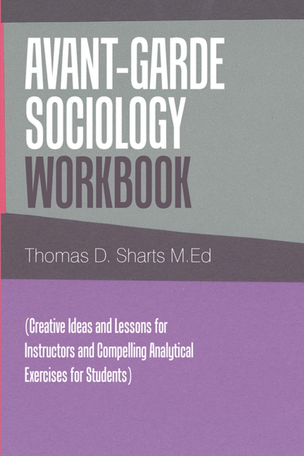 Big bigCover of Avant-Garde Sociology Workbook