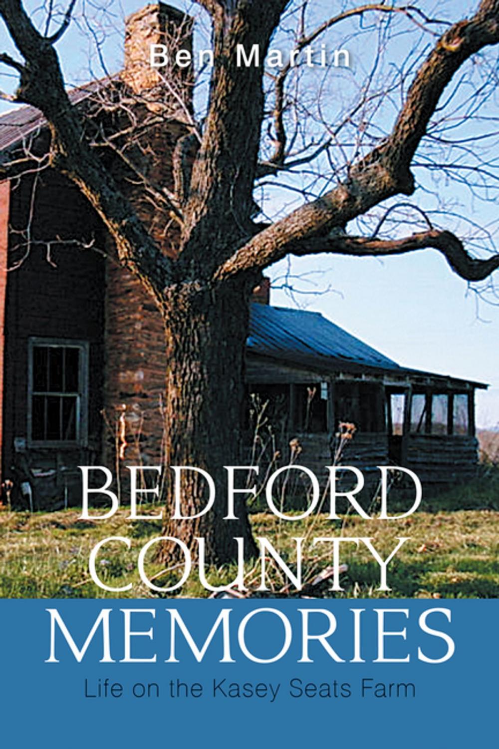 Big bigCover of Bedford County Memories