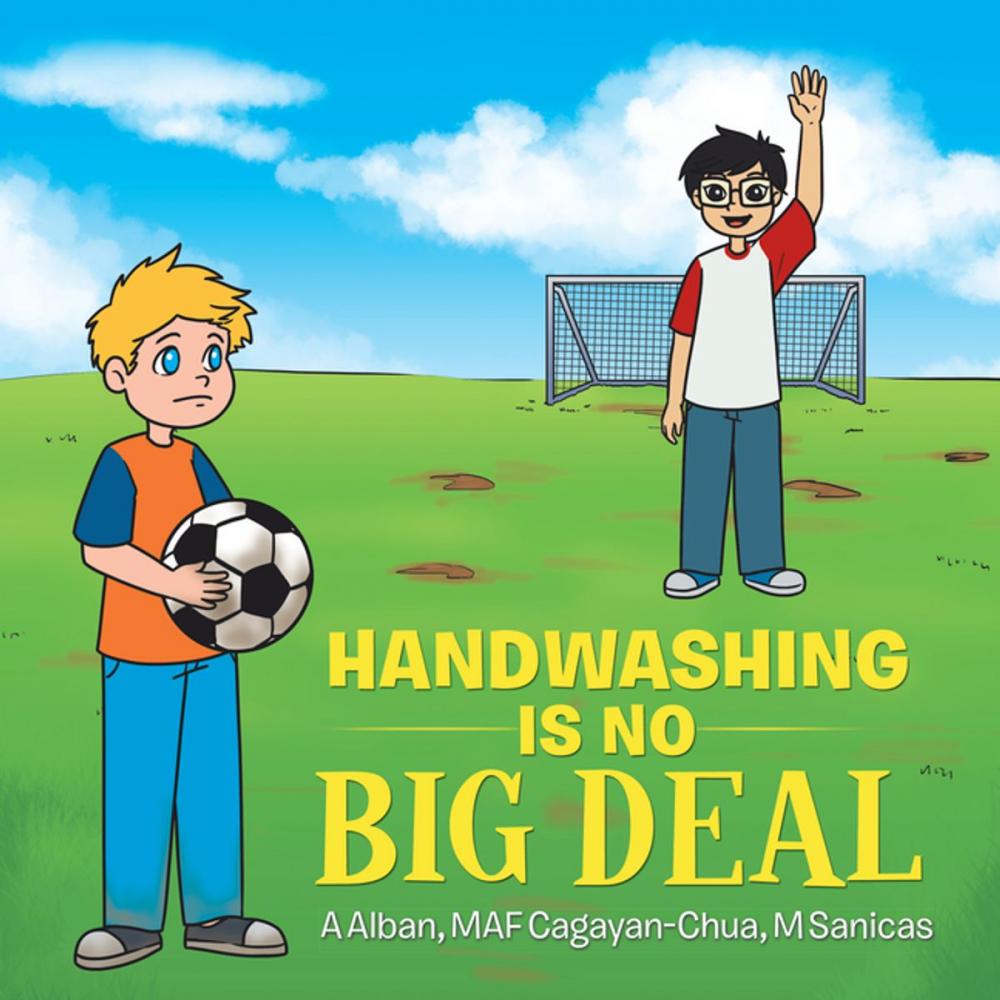 Big bigCover of Handwashing Is No Big Deal