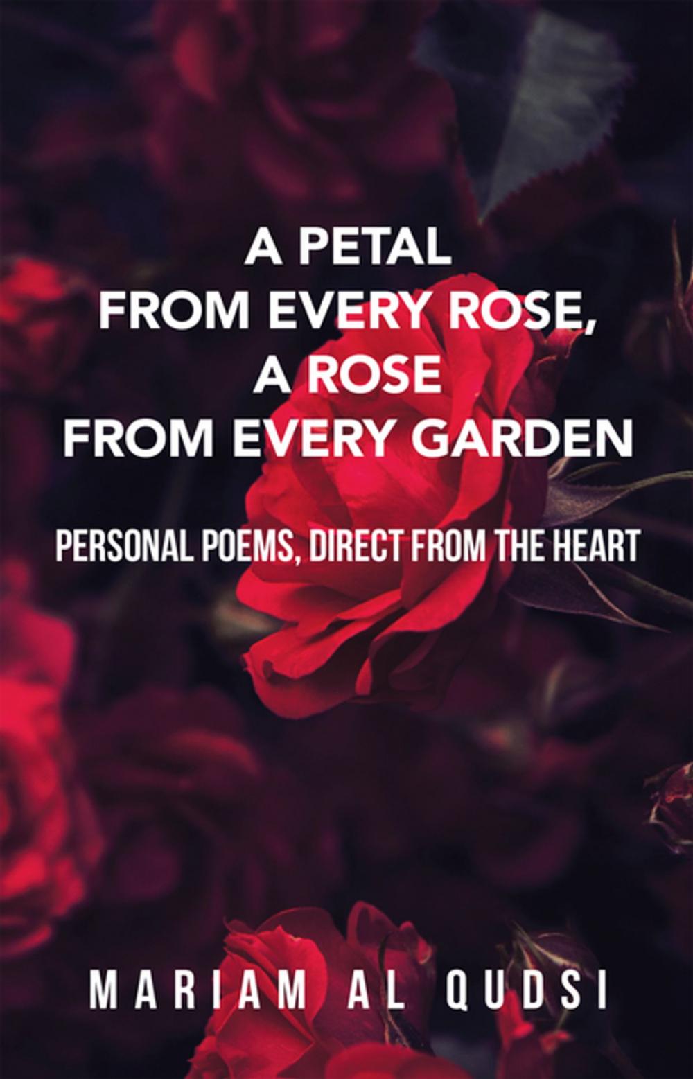 Big bigCover of A Petal from Every Rose, a Rose from Every Garden