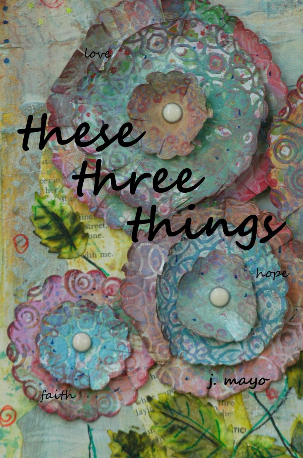Big bigCover of These Three Things
