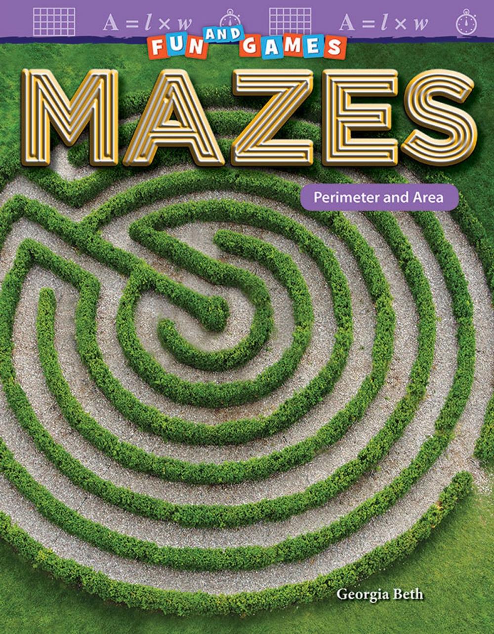 Big bigCover of Fun and Games Mazes: Perimeter and Area