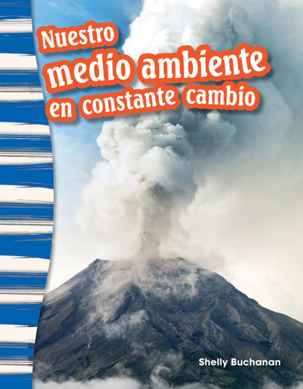 Big bigCover of Nuestro medio ambiente en constante cambio