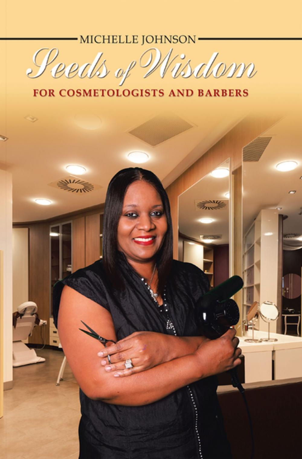 Big bigCover of Seeds of Wisdom for Cosmetologists and Barbers