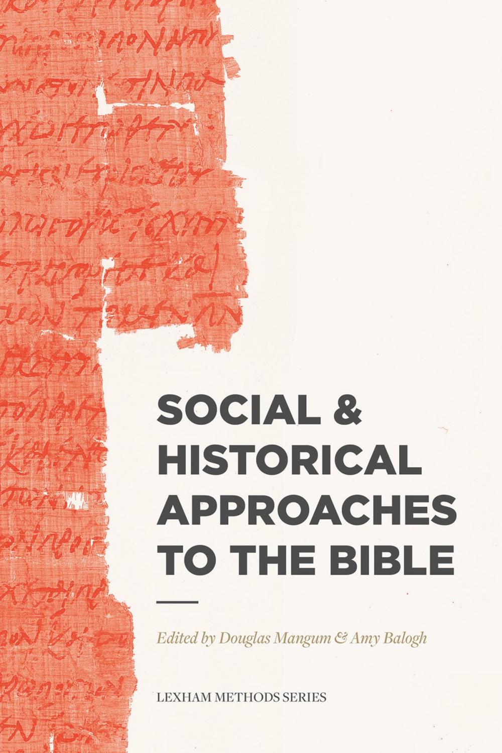 Big bigCover of Social & Historical Approaches to the Bible
