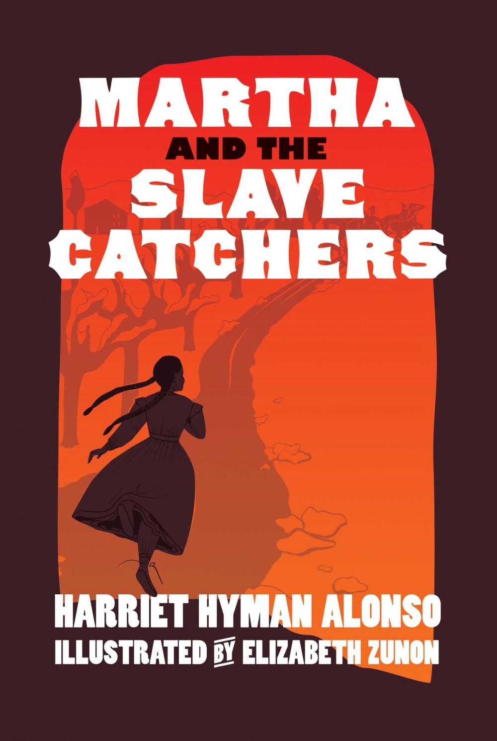 Big bigCover of Martha and the Slave Catchers