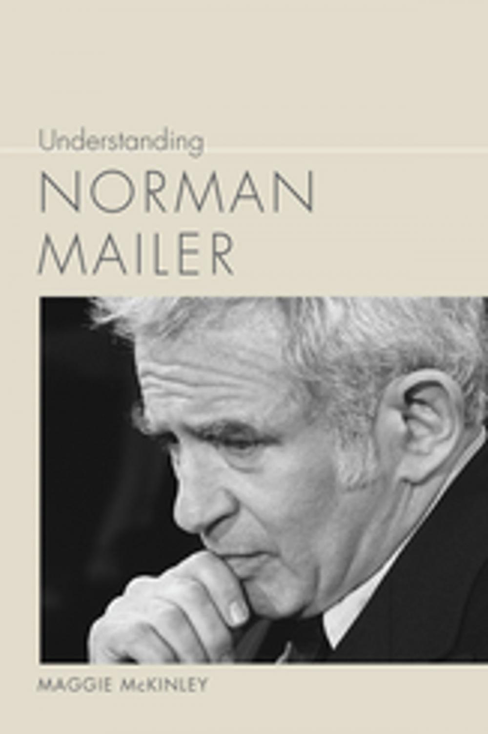 Big bigCover of Understanding Norman Mailer