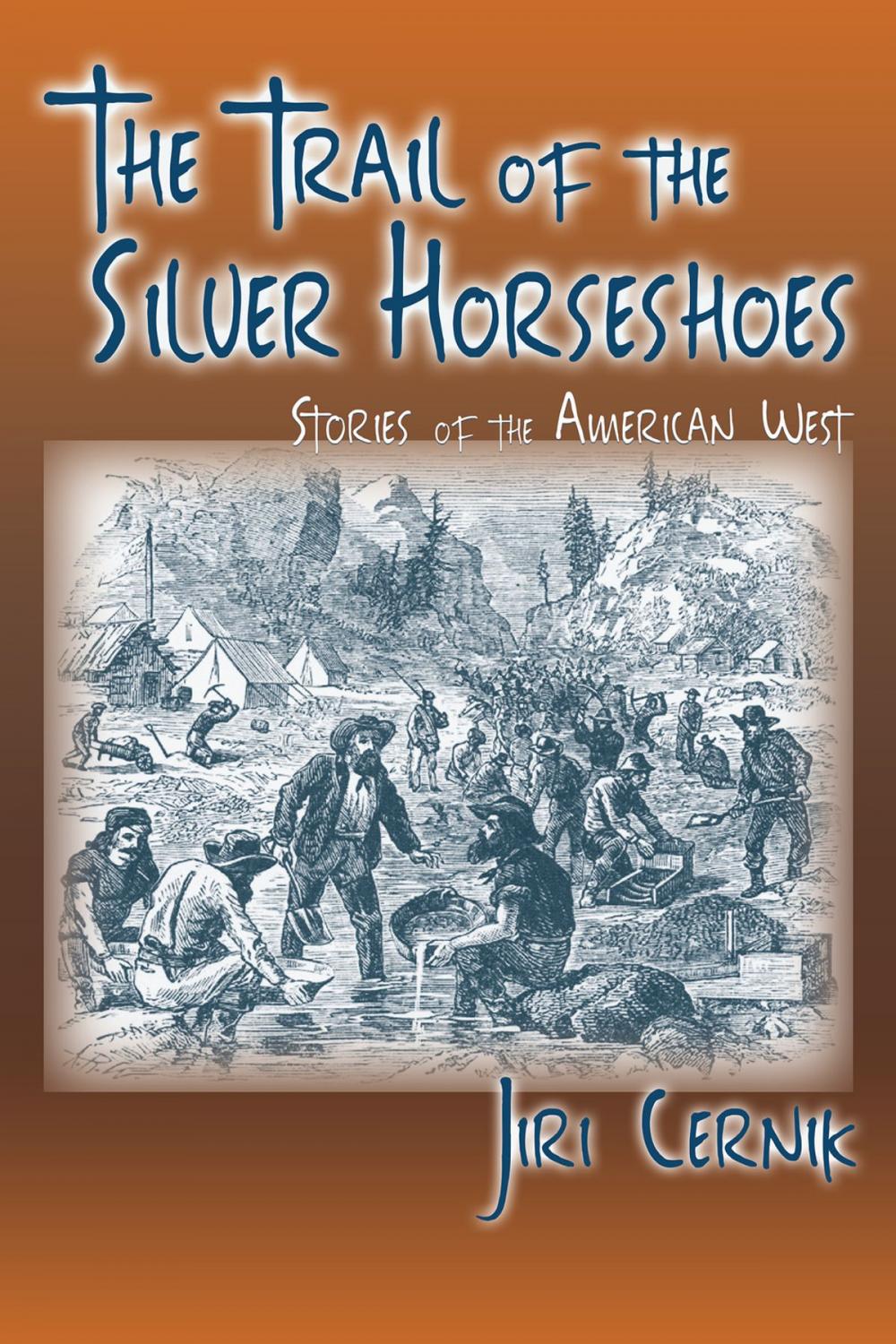 Big bigCover of The Trail of the Silver Horseshoes