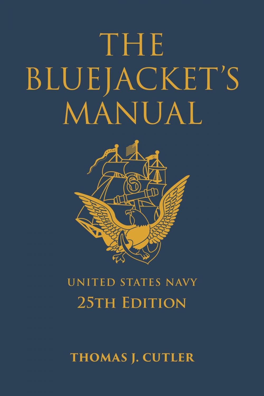 Big bigCover of The Bluejacket's Manual