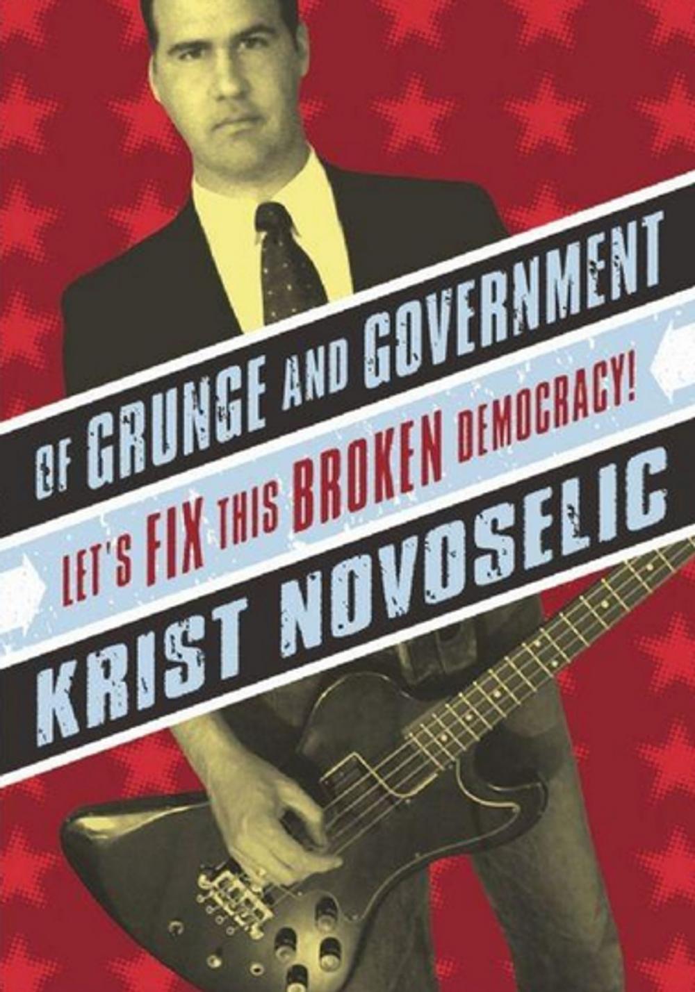 Big bigCover of Of Grunge and Government