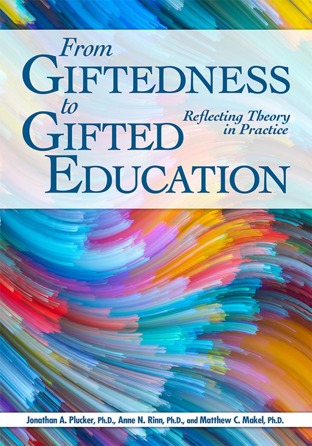 Big bigCover of From Giftedness to Gifted Education