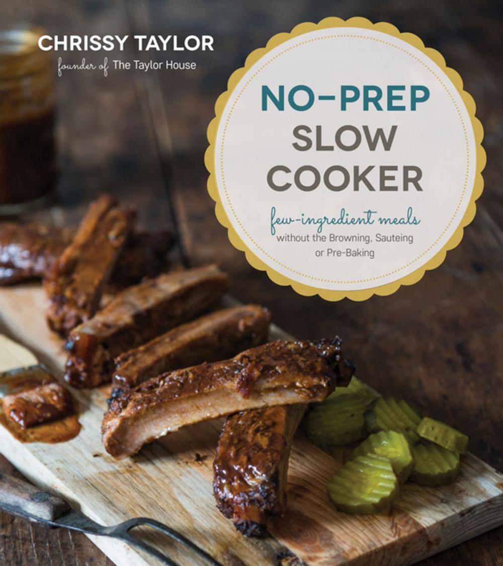 Big bigCover of No-Prep Slow Cooker