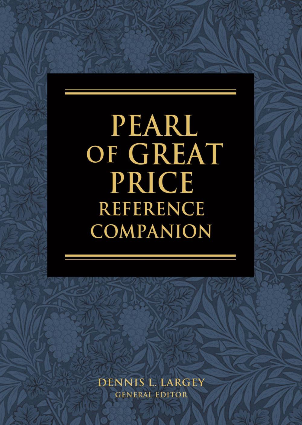 Big bigCover of Pearl of Great Price Reference Companion