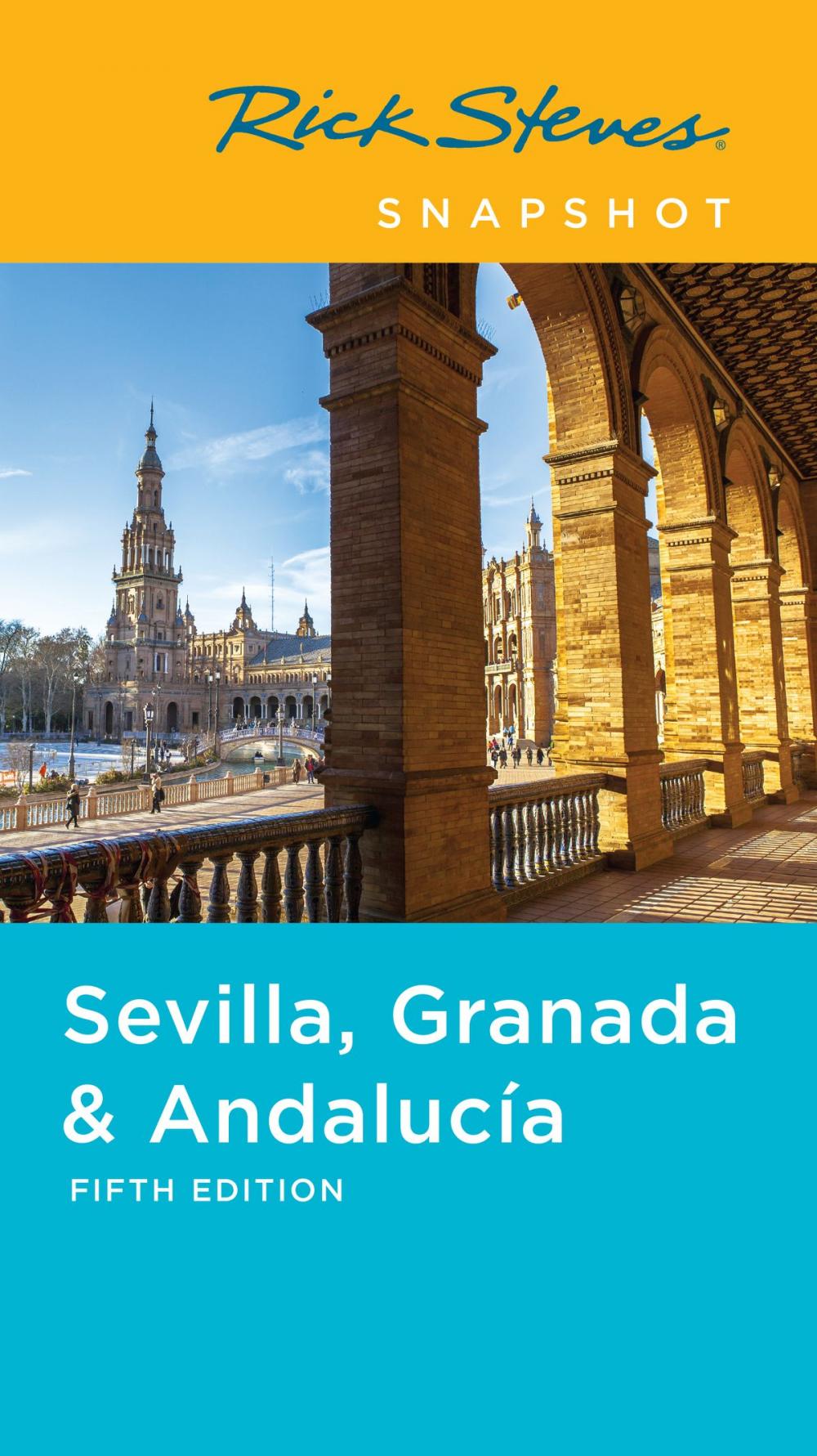 Big bigCover of Rick Steves Snapshot Sevilla, Granada & Andalucía