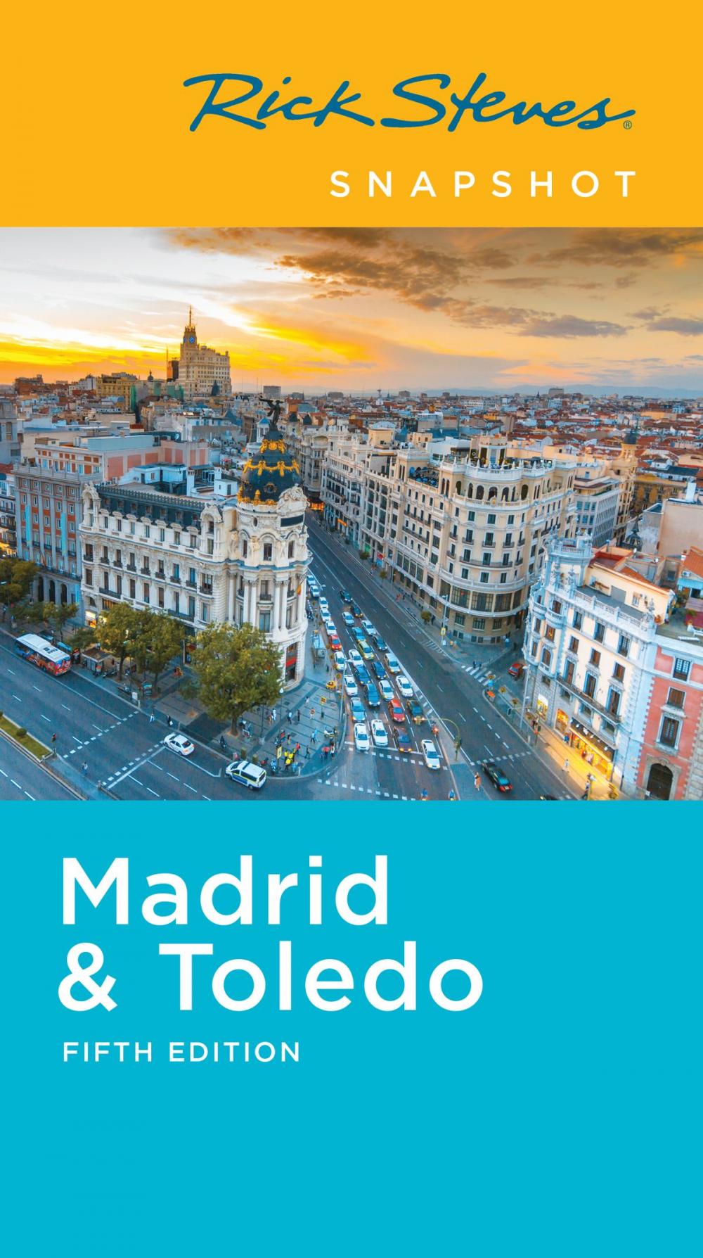 Big bigCover of Rick Steves Snapshot Madrid & Toledo