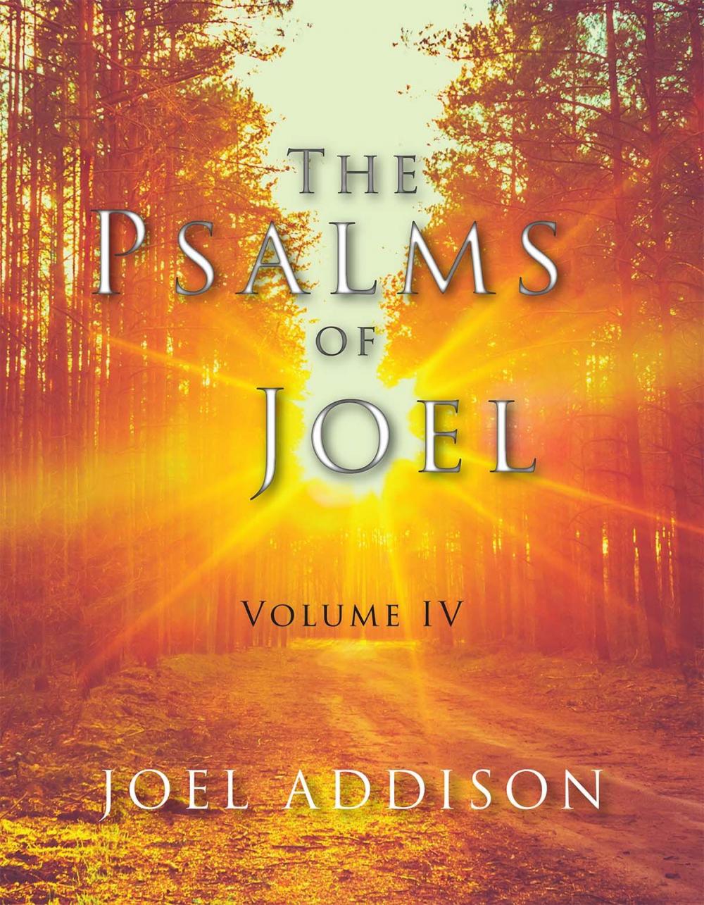 Big bigCover of The Psalms of Joel Volume IV