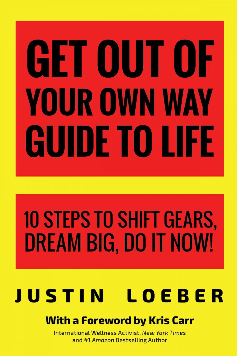 Big bigCover of Get Out of Your Own Way Guide to Life