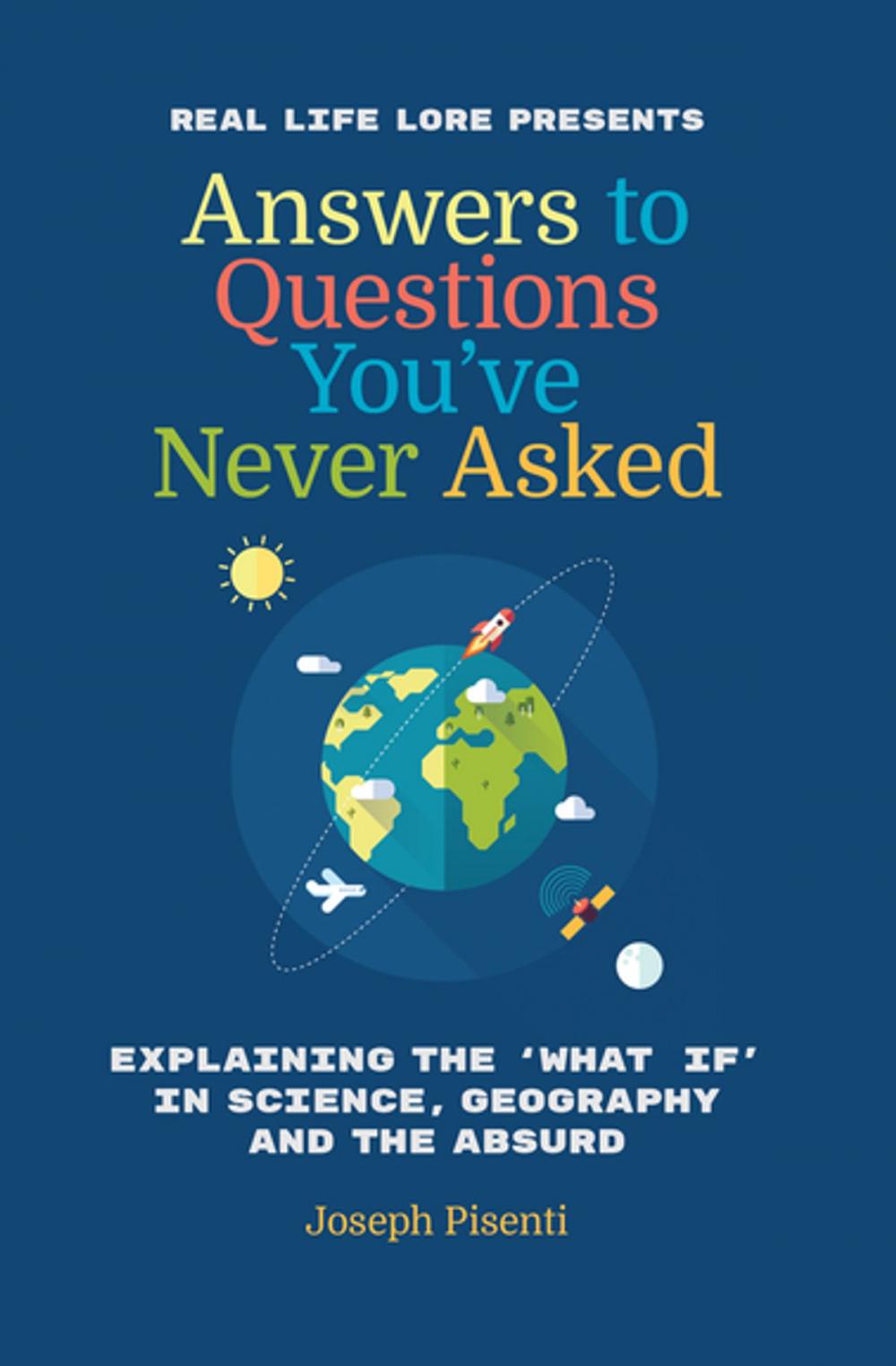 Big bigCover of Answers to Questions You've Never Asked