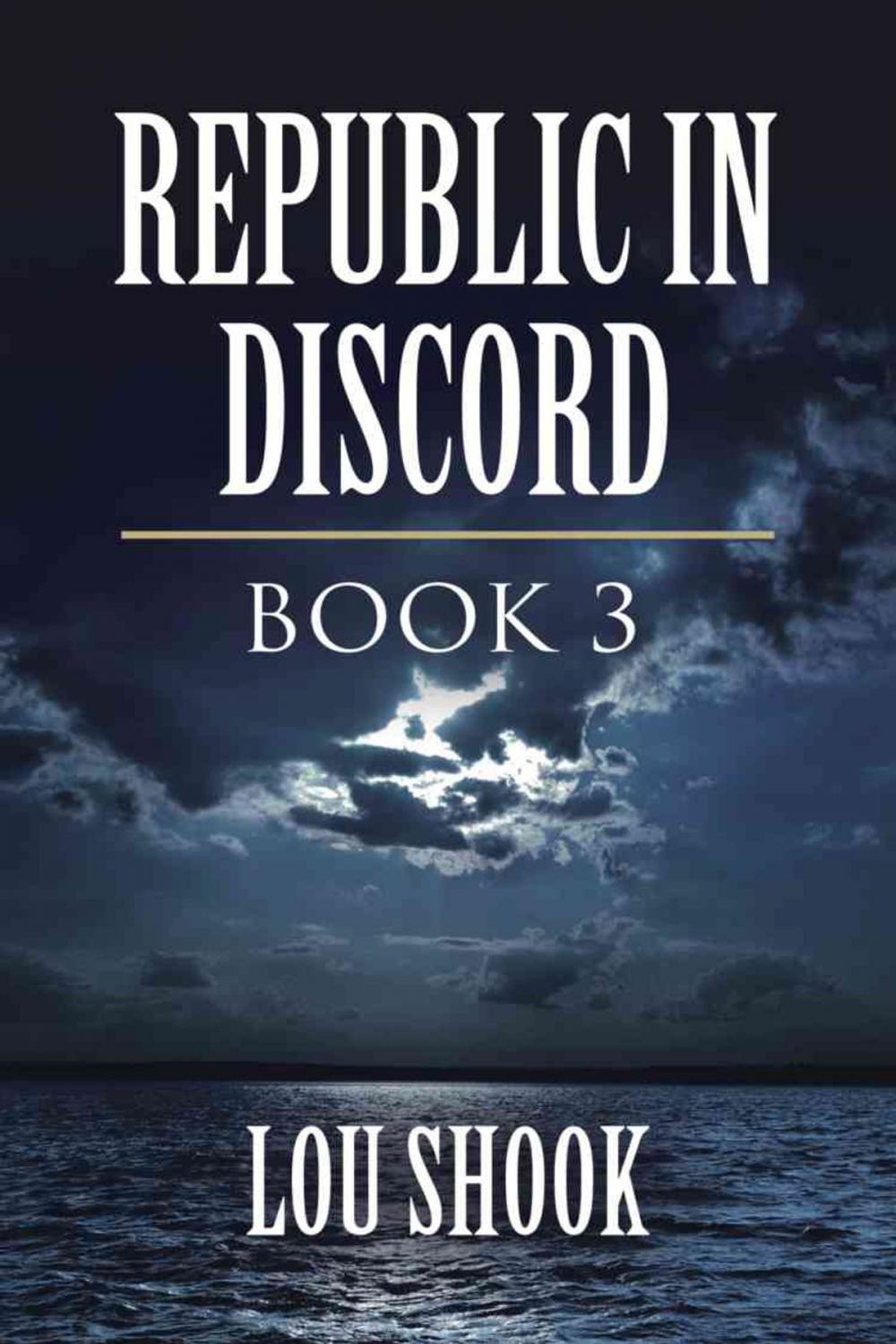 Big bigCover of REPUBLIC IN DISCORD: BOOK 3