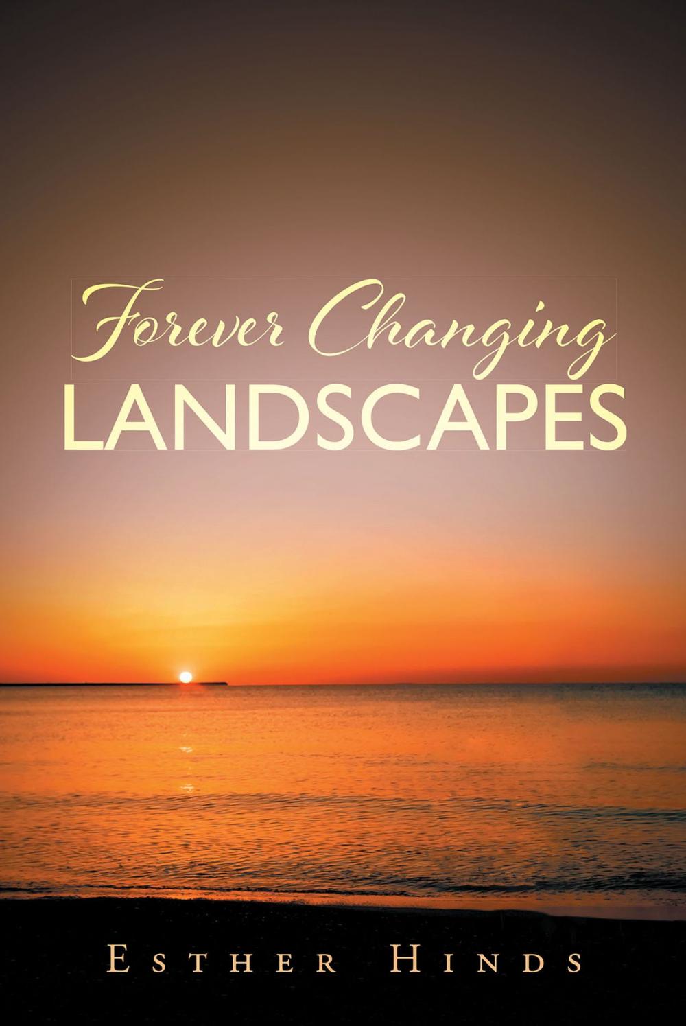 Big bigCover of Forever Changing Landscapes