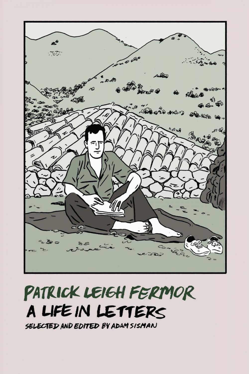 Big bigCover of Patrick Leigh Fermor: A Life in Letters