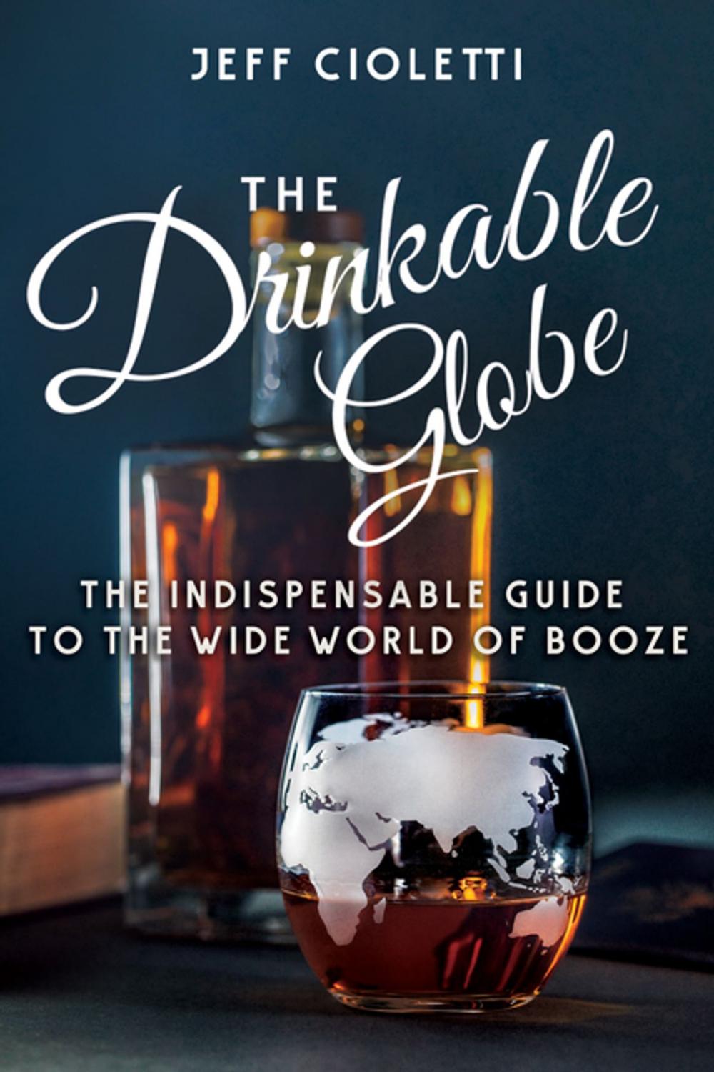 Big bigCover of The Drinkable Globe