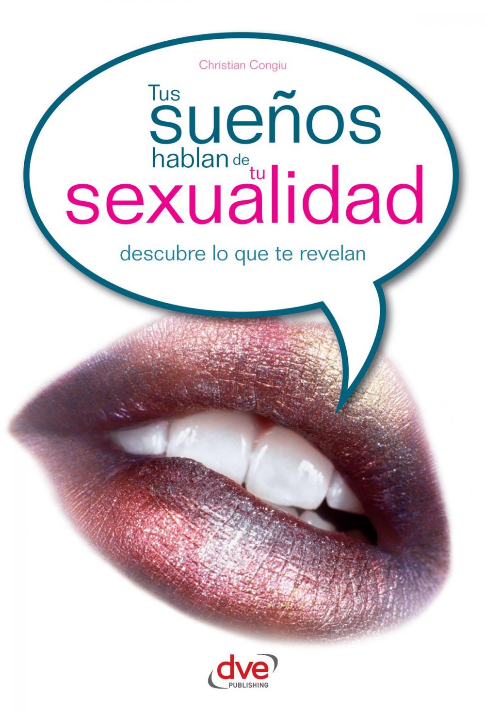 Big bigCover of Tus sueños hablan de tu sexualidad