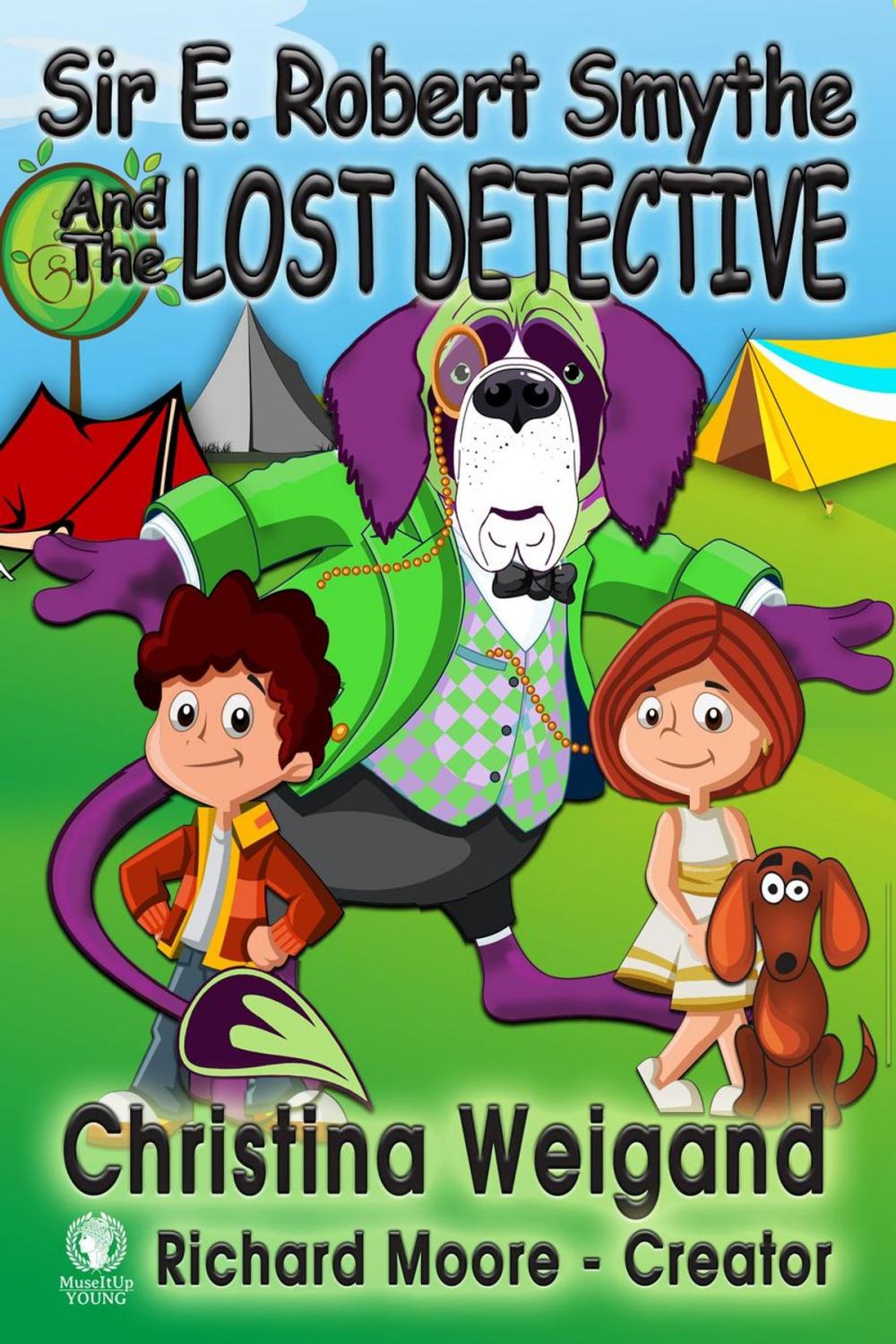 Big bigCover of Sir E. Robert Smythe and the Lost Detective