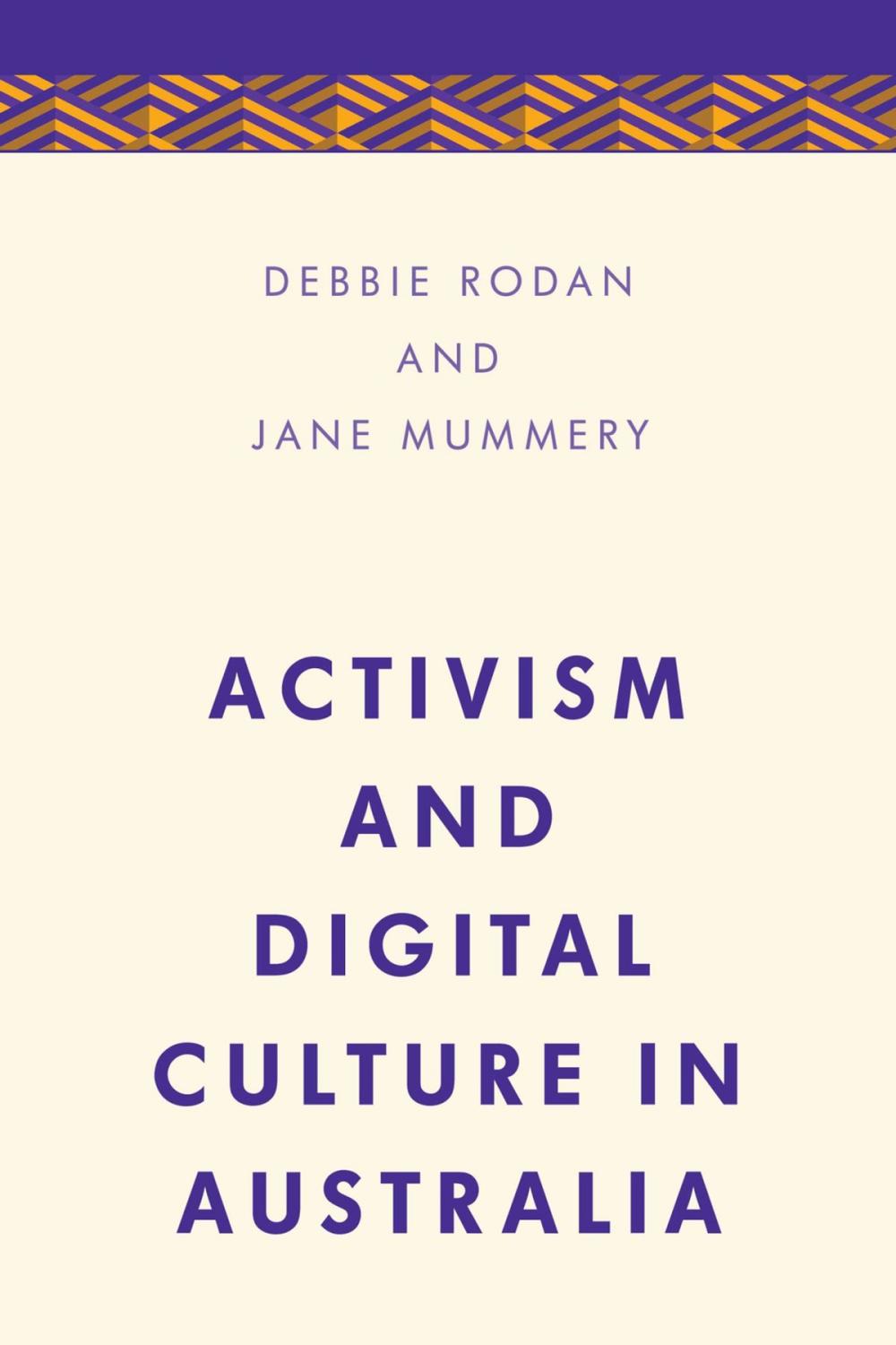 Big bigCover of Activism and Digital Culture in Australia