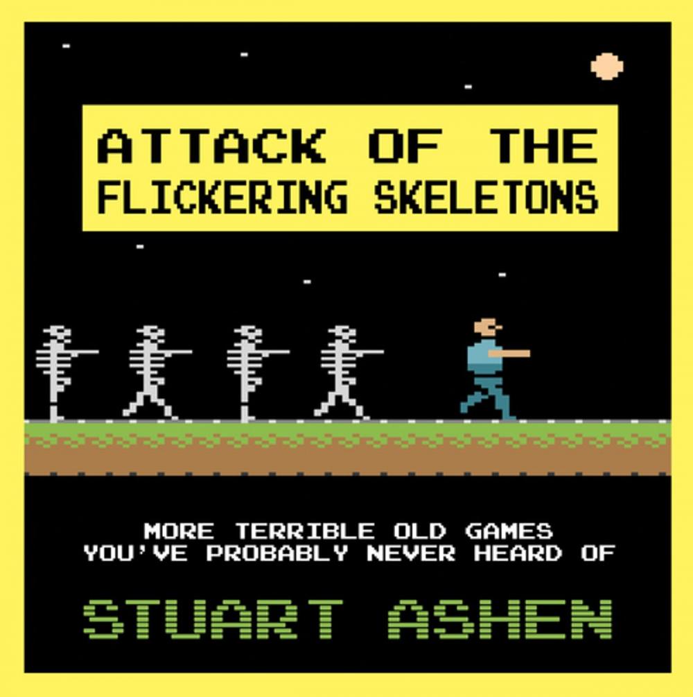 Big bigCover of Attack of the Flickering Skeletons