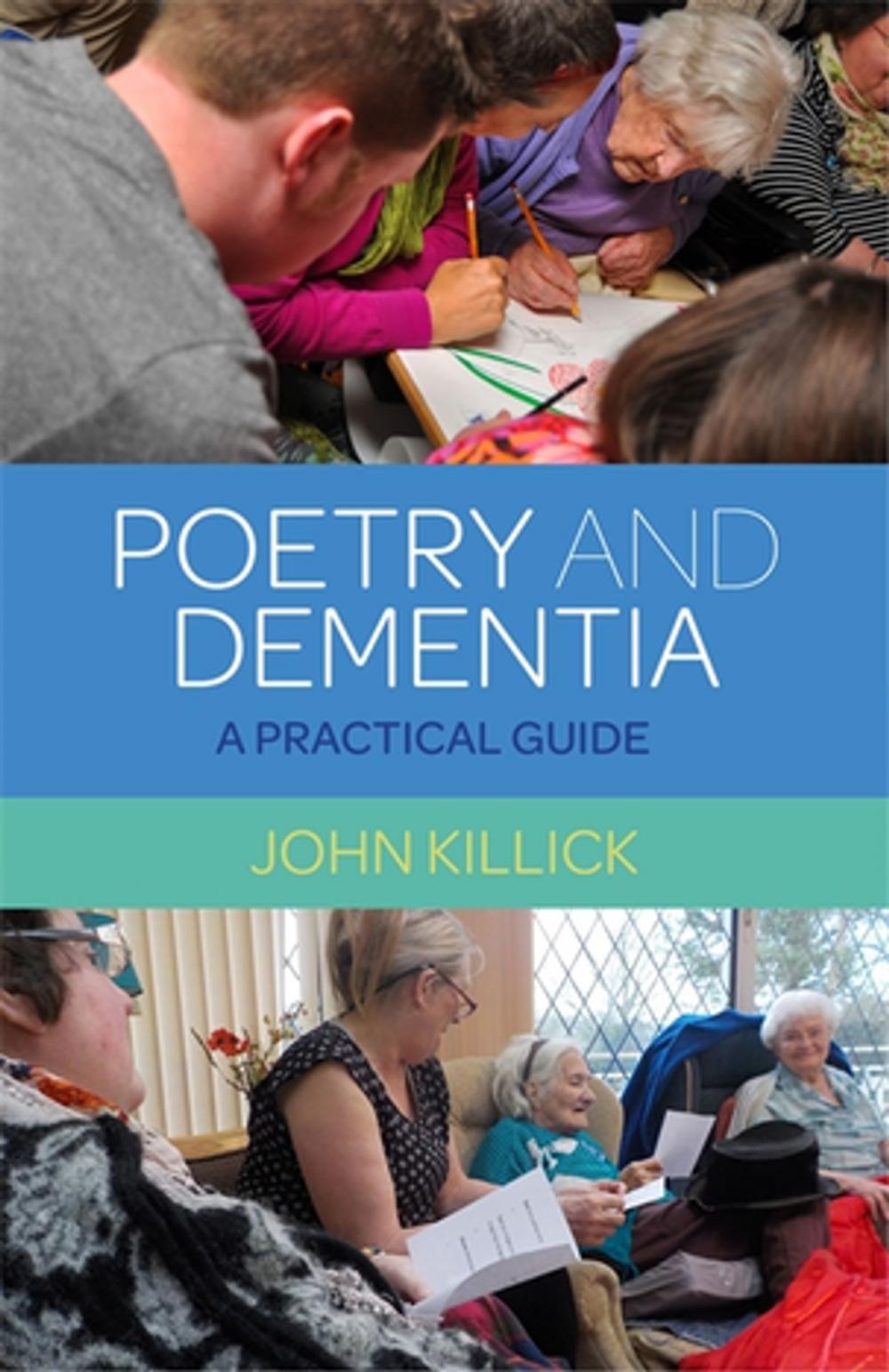 Big bigCover of Poetry and Dementia