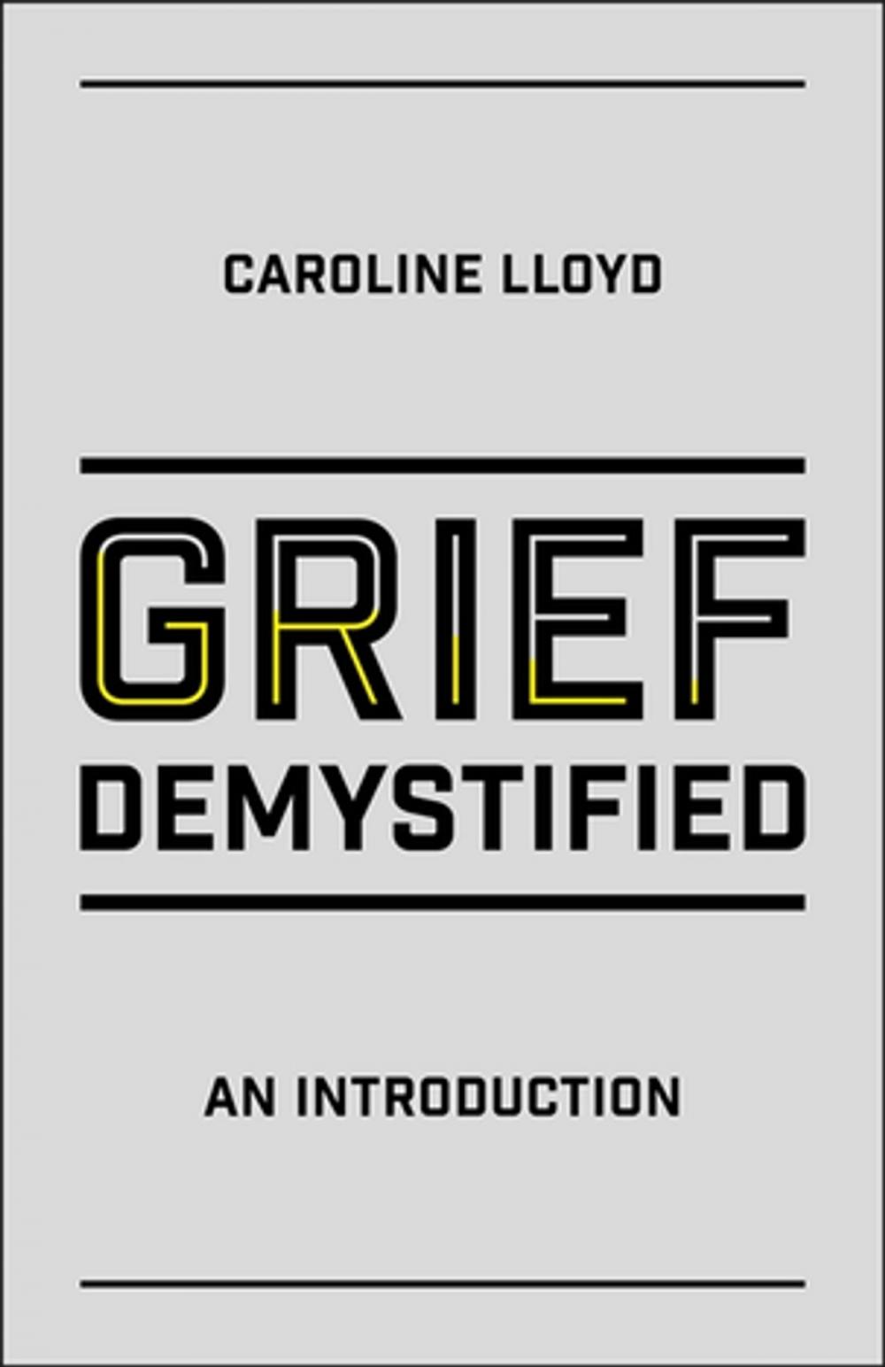 Big bigCover of Grief Demystified