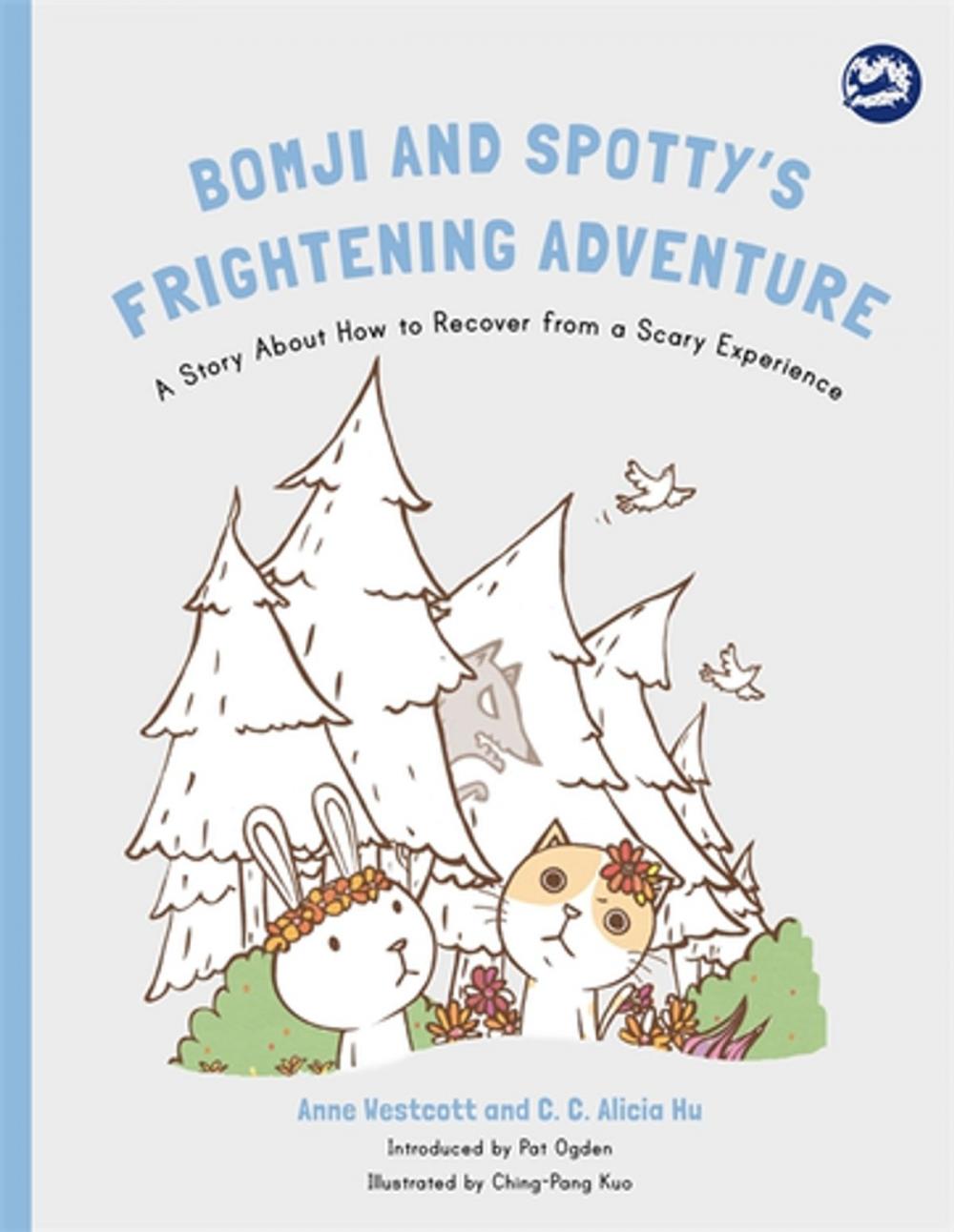 Big bigCover of Bomji and Spotty's Frightening Adventure