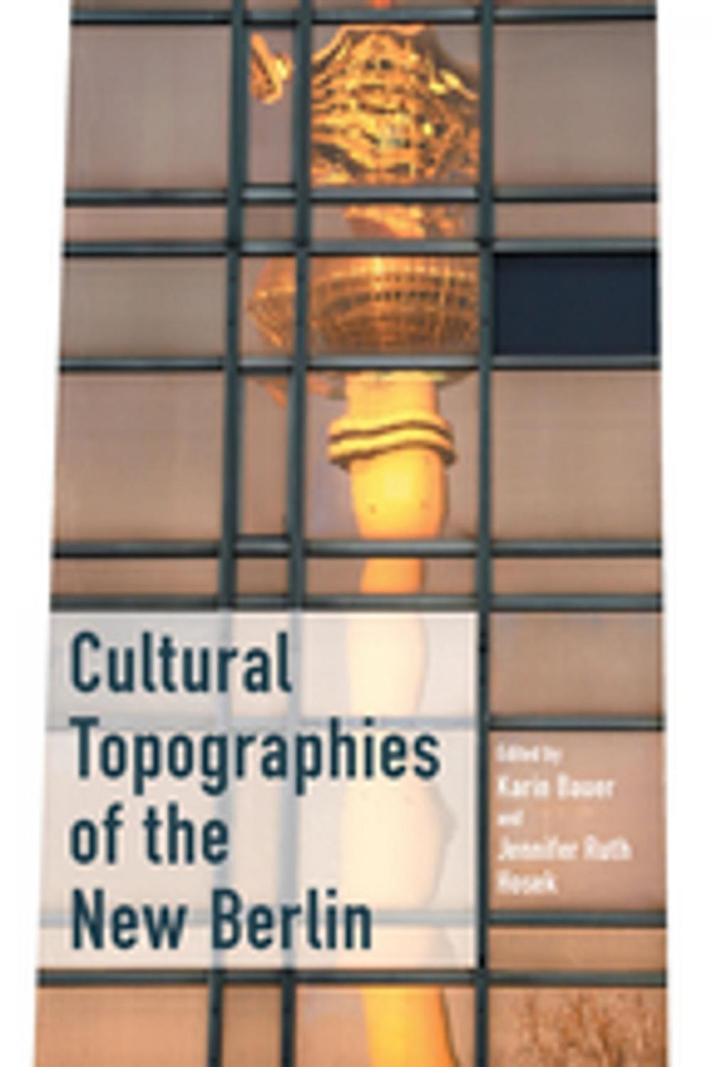 Big bigCover of Cultural Topographies of the New Berlin