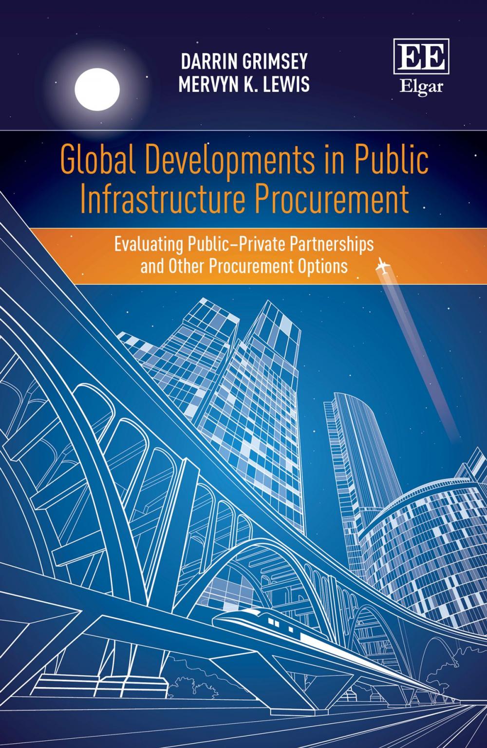 Big bigCover of Global Developments in Public Infrastructure Procurement