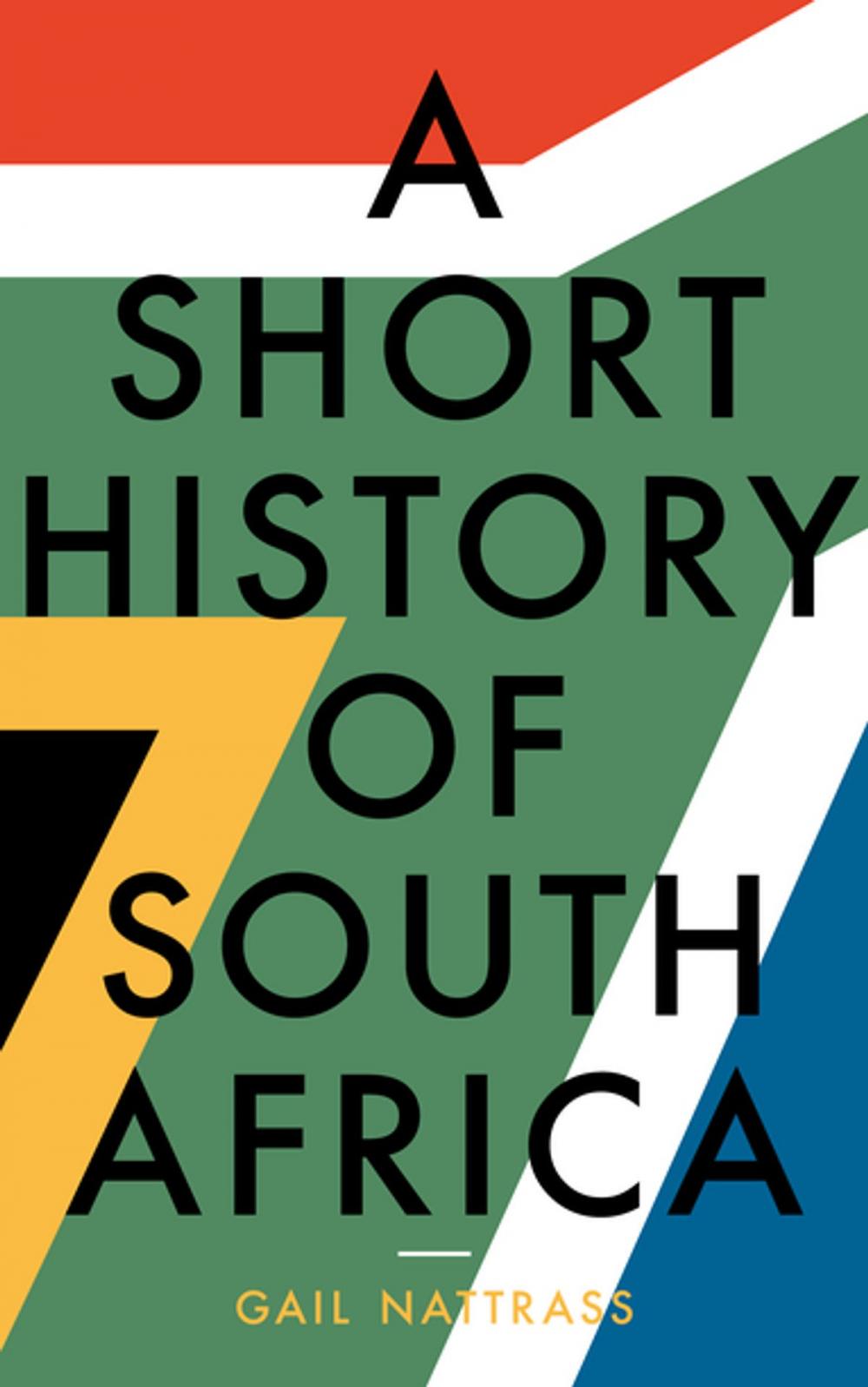 Big bigCover of A Short History of South Africa