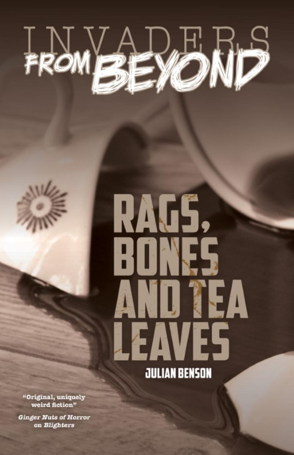 Big bigCover of Rags, Bones and Tea Leaves