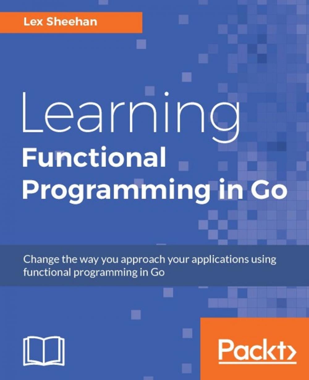 Big bigCover of Learning Functional Programming in Go