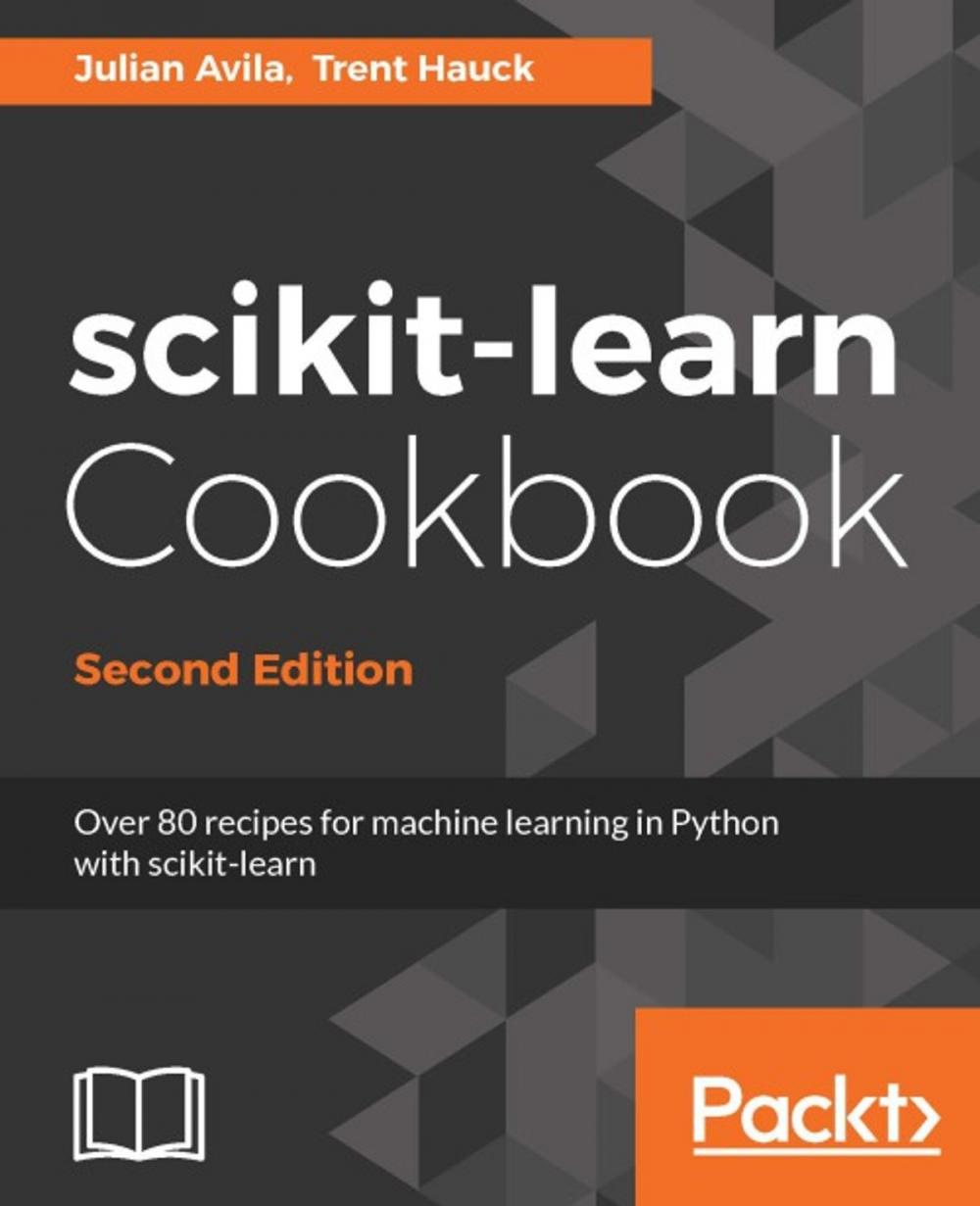 Big bigCover of scikit-learn Cookbook - Second Edition