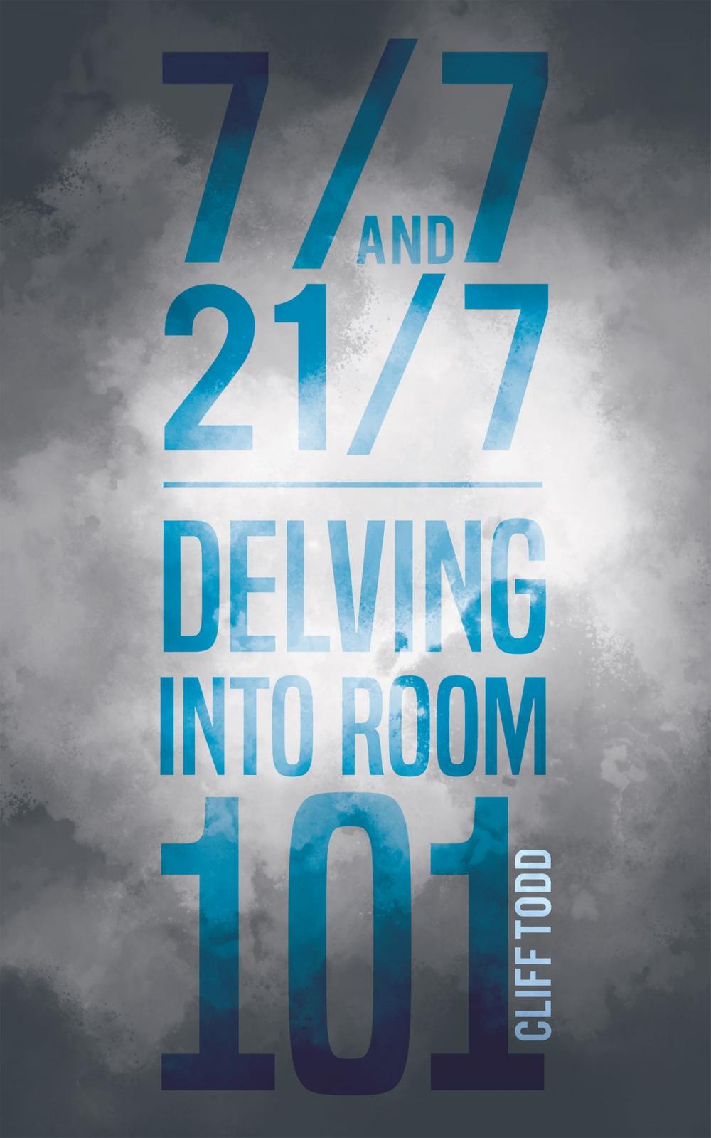 Big bigCover of 7/7 and 21/7 – Delving into Room 101