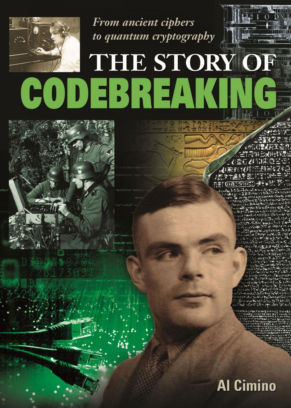 Big bigCover of The Story of Codebreaking