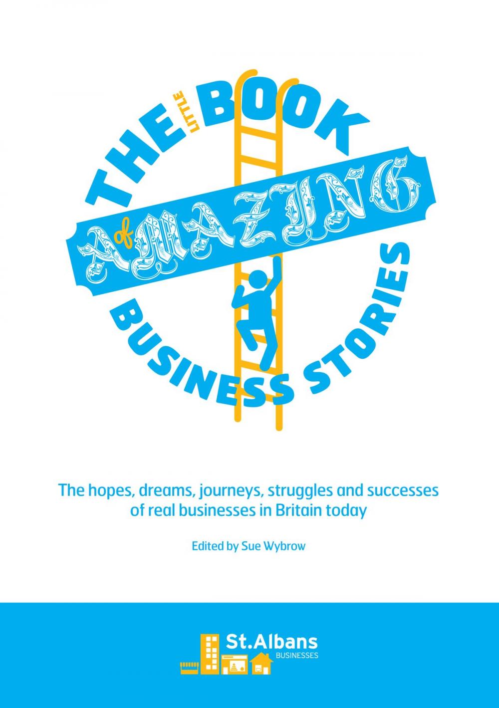 Big bigCover of The Little Book of Amazing Business Stories