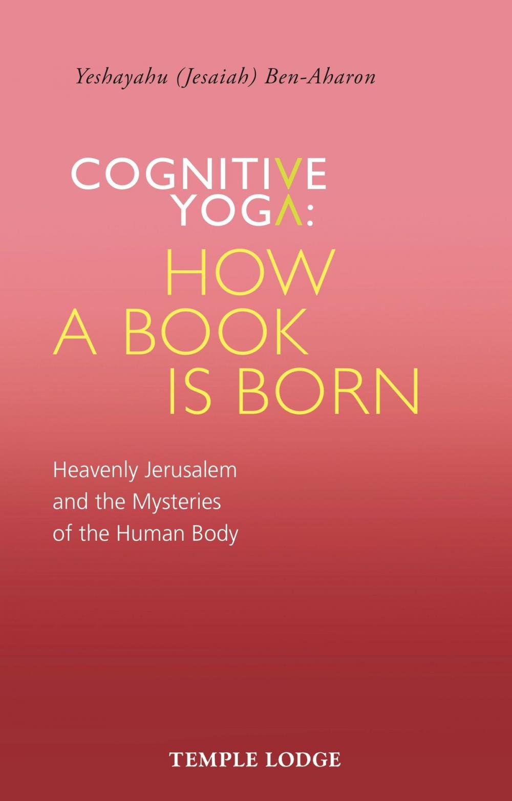 Big bigCover of Cognitive Yoga: How a Book is Born